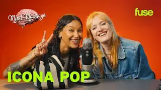 Icona Pop Does ASMR with Crisp Bread, Talk Swedish Traditions & New Album | Mind Massage | Fuse
