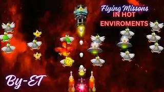 Chicken Invaders Universe - Flying Missions in Hot Environments!