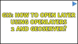 GIS: How to open layer using OpenLayers 2 and GeoServer?