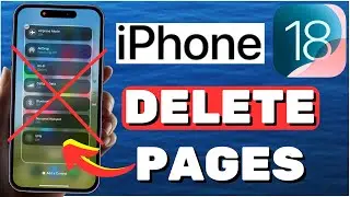 How To Remove A Page On Control Center in iOS 18
