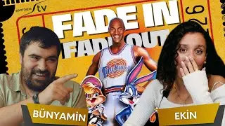 FADE IN / FADE OUT | SPACE JAM - 2. Sezon 1. Bölüm