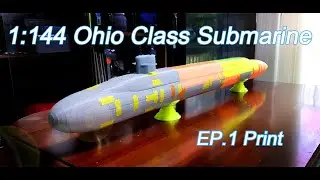 1 /144 Ohio Class Submarine EP. 1 Print