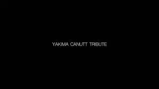 YAKIMA CANUTT TRIBUTE  PREVIS