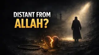 Feeling Distant From Allah? Small Steps That Change Everything