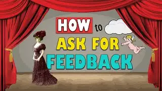 How to Ask for Feedback