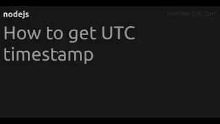 How to get UTC timestamp