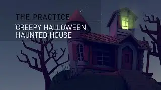 Creepy Haunted House in Cinema 4d // The Practice 68
