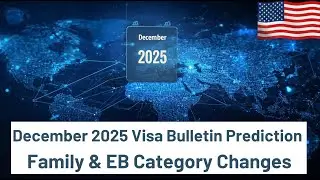 December 2025 Visa Bulletin Predictions: Family and Employment Green Card Updates #visabulletin