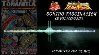 🚩SONIDO FASCINACION || TONANITLA 2024 || CD VOL.1 COMPLETO || TRAVIESO TV 🚩