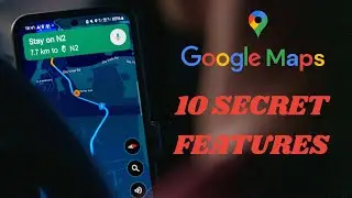 Google Maps Tips & Tricks 2026 | 10 Powerful Features You Didn&rsquo;t Know