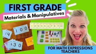Math Expressions First Grade Manipulatives and Materials