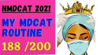 Mdcat 2021 | My Nmdcat routine to score 188 | Mahnoor Shawal