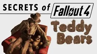 Secrets of Fallout 4: Teddy Bear Easter Eggs