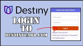 DestinyCard.com Login: How to Login to Destinycard.com Account 2024?