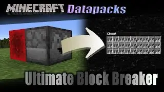 Minecraft Datapacks 1.14: Ultimate Block Breaker