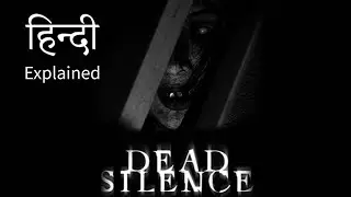 Dead Silence Movie Explained in Hindi Urdu  |