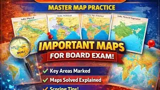 Important Map Work &ndash; Class 10 Geography | Full Map Practice for Board Exam | CBSE