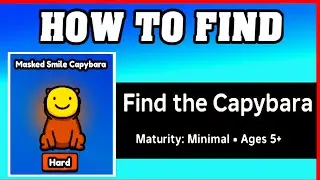 How To Find MASKED SMILE CAPYBARA in FIND THE CAPYBARA [ROBLOX] [Update] [walkthrough]