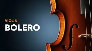 Most Beautiful Boleros Violin – Romantic Instrumental Music | Heartfelt Love Melodies