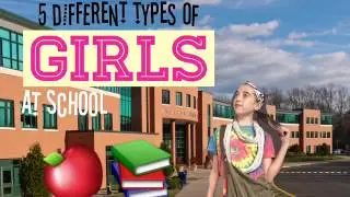 5 different types of girls at school!🍎🤓