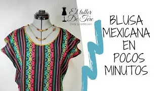 Como hacer blusa M&eacute;xicana 🇲🇽 en pocos minutos | Tere Flores