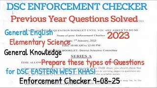 DSC ENFORCEMENT CHECKER Previous Year Questions Solved 2023|EKH|EWKH