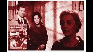 House of Mystery (1961). Horror Mystery With Shock Conclusion.