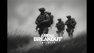 Arena Breakout Infinite Stream #054