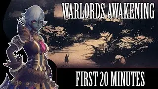 Warlords Awakening [ First 20 Minutes Psychic Gameplay ]