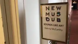 Sounds Like Art three installations as part of New Music Dublin Festival in the National Concert Hal