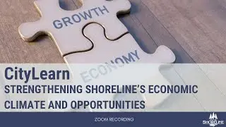 CityLearn: Strengthening Shoreline's Economic Climate and Opportunities