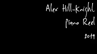 Alex Hill-Knight Piano Reel