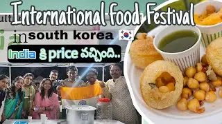 International food festival in Korea🇰🇷 | India got price|Korean vlogs in Telugu| explore k
