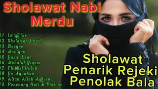 KUMPULAN SHOLAWAT PEMBUKA PINTU REJEKI || SHOLAWAT JIBRIL || SHOLAWAT PENENANG HATI || ATY REZEKY