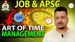 Watch This If You Are A Working APSC Aspirant | Baruah Da