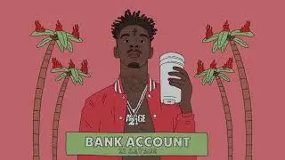 21 Savage's - 