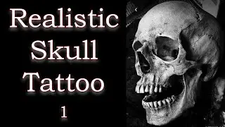 Realistic Skull Tattoo_TIme Lapse Tattoo_Part1