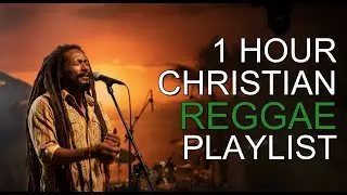 Christian Reggae Praise | BLESSED