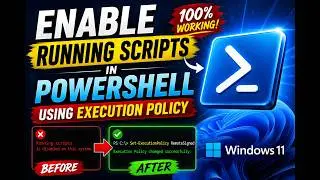 How to Enable Running Scripts in PowerShell on Windows 11