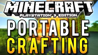 Minecraft Console Edition - Portable Crafting (What if?)