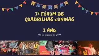 1&ordm;  F&oacute;rum de Quadrilhas Juninas
