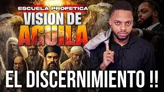 COMO OBTENER EL DISCERNIMIENTO ESPIRITUAL // ESCUELA DE PROFETAS