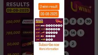 U WINN Result Today 09-08-2025 | Latest U WINN Result Update