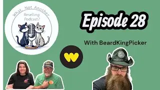 From Page to Profit: How Alex the Beard King Picker is Rewriting Reselling - Episode 28