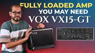 Feature-Packed Guitar Amp under ₹20,000 | Vox VX15-GT