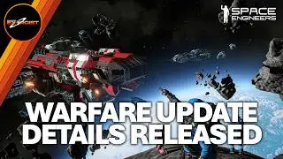 Major Warfare 3 Update Info Released! | Space Engineers News