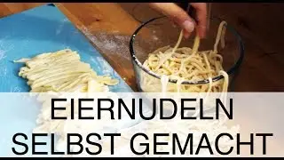 Chinesische Eiernudeln selber machen - How to Nudeln