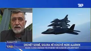 &ldquo;Drone spiun&rdquo; Serbia b&euml;n &ldquo;&ccedil;mendurin&euml;&rdquo; kalon dronet n&euml; qiellin e Kosov&euml;s - Shqip&euml;ria Live