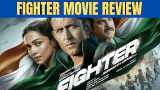 Fighter Movie REVIEW|| Get Unknown Facts|
