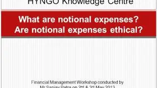 What are notional expenses.Are notional expenses ethical?